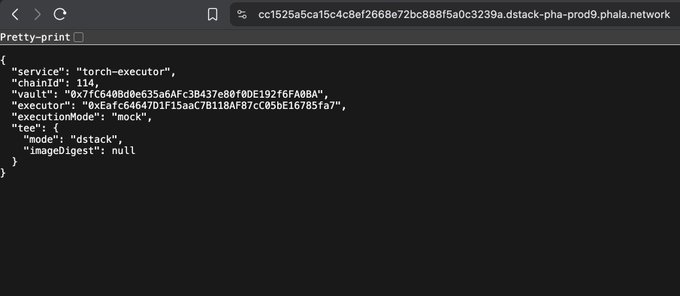 Browser screenshot showing a JSON API response from a dstack-pha-prod9.phala.network endpoint, displaying torch-executor service data including chainId 114, vault and executor hex values, and mode set to 'dstack'.