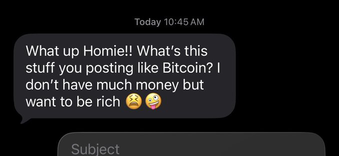 The image shows a text message conversation between two people, with one person typing out a message about Bitcoin. The other person responds by saying that they don't have much money but want to be rich. There are also some funny emojis used in the conversation, including a sad face and a laughing face.