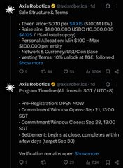 Two posts from 'Axis Robotics' ($AXIS, $AXIS AI) announcing a token price of $0.10 per $AXIS ($100M FDV), a raise size of $100,000 USDC/$10,000,000 $AXIS, and personal allocations of $100-$10,000, with vesting terms of 10% unlocked at TGE followed by a cliff, alongside a pre-registration open now for a commitment window from Sep 21, 13:00 SGT to Sep 28, 13:00 SGT.