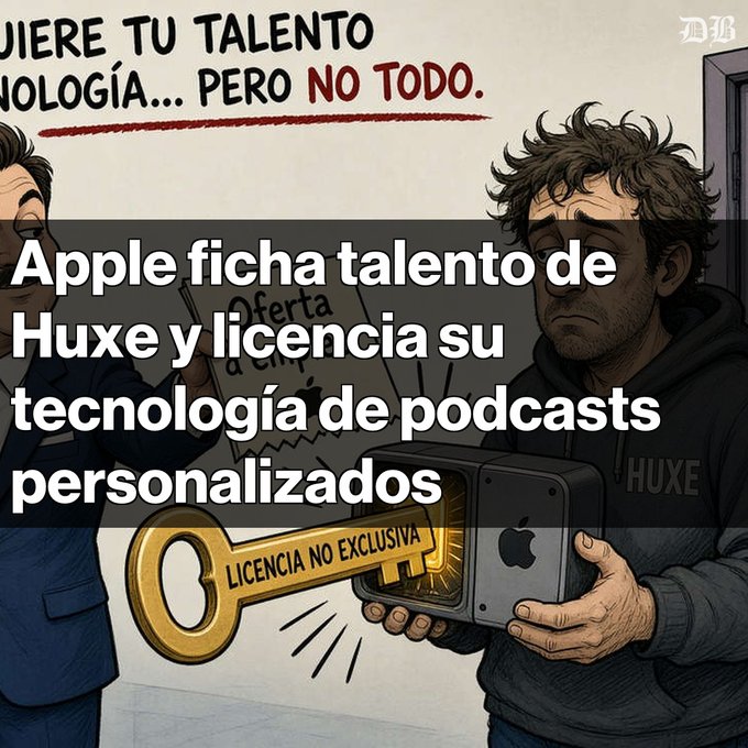 A cartoon illustration showing a person receiving a golden key labeled "LICENCIA NO EXCLUSIVA" from another figure, with overlaid Spanish text reading "Apple ficha talento de Huxe y licencia su tecnología de podcasts personalizados" and background text mentioning "HUXE."