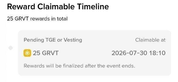 A 'Reward Claimable Timeline' interface showing 25 GRVT rewards pending TGE or vesting, claimable at 2026-07-30 18:10.