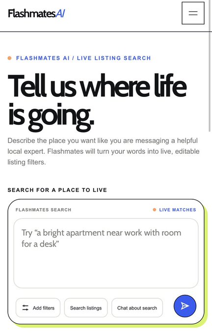 The Flashmates AI website features the headline 'Tell us where life is going' with a search bar prompting users to 'Try a bright apartment near work with room for a desk.'