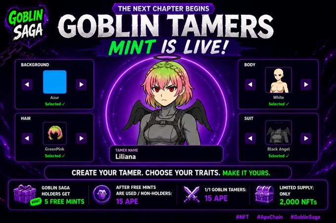 The image is a promotional banner for "Goblin Tamers" mint event on ApeChain, featuring a character creation interface where a "Tamer" named Liliana is being customized with traits like "Azure" background, "GreenPink" hair, and "Black Angel" suit, while highlighting that 5 free mints are available for Goblin Saga holders and 15 APE is needed for others from a limited supply of 2,000 NFTs.