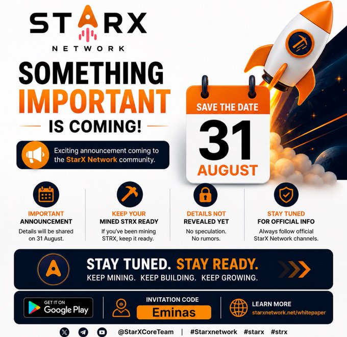 A promotional graphic for StarX Network announcing 'SOMETHING IMPORTANT IS COMING!' with a save the date calendar showing August 31, featuring a rocket illustration and an invitation code 'Eminas'.