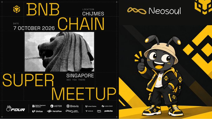 A promotional graphic for a 'BNB CHAIN SUPER MEETUP' event dated '7 OCTOBER 2026' in Singapore, featuring a cartoon ant mascot in yellow and black streetwear representing 'Neosoul'.