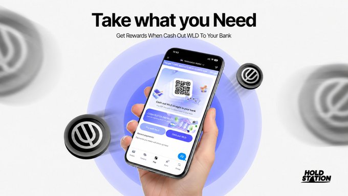 A promotional banner with the headline "Take what you Need — Get Rewards When Cash Out WLD To Your Bank" showcases a hand holding a smartphone displaying the Holdstation app's QR code scan feature, flanked by branded circular coins, visually reinforcing the post's offer of cashback rewards and gift vouchers for cashing out Worldcoin ($WLD) or using WLD for payments.