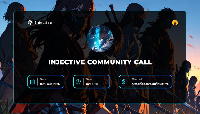 An Injective Community Call announcement graphic featuring anime-style ninjas, displaying the date '14th, Aug 2026', time '3pm UTC', and Discord link.