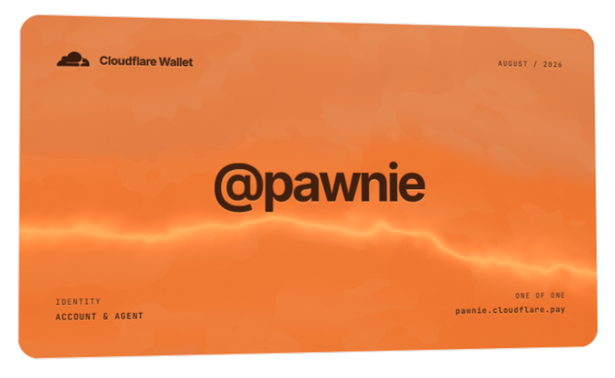 A digital Cloudflare Wallet card for "@pawnie" dated August 2026, displaying the identity as an "Account & Agent" with the domain pawnie.cloudflare.pay. The card visually represents the concept of reserving a personalized wallet name for a future AI agent that can handle online purchases on the user's behalf.