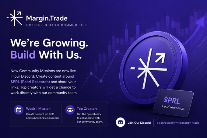 A promotional graphic for Margin.Trade ($PRL - Pearl Research) featuring crypto, equities, and commodities, inviting creators to join their Discord for community missions and top creator opportunities.