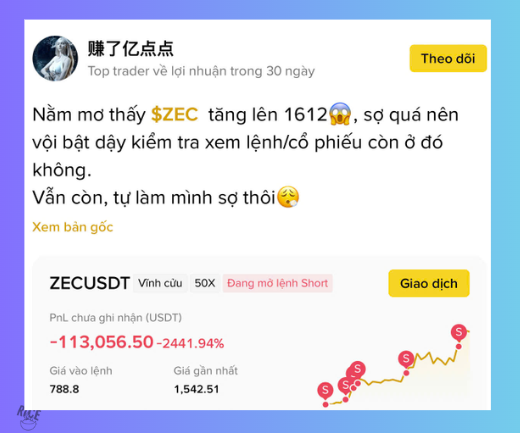 A Vietnamese-language trading post from user '赚了亿点点' sharing a nightmare about $ZEC rising to 1612, showing a ZECUSDT short position with -113,056.50 (-2441.94%) PnL, entry at 788.8 and current price 1,542.51.