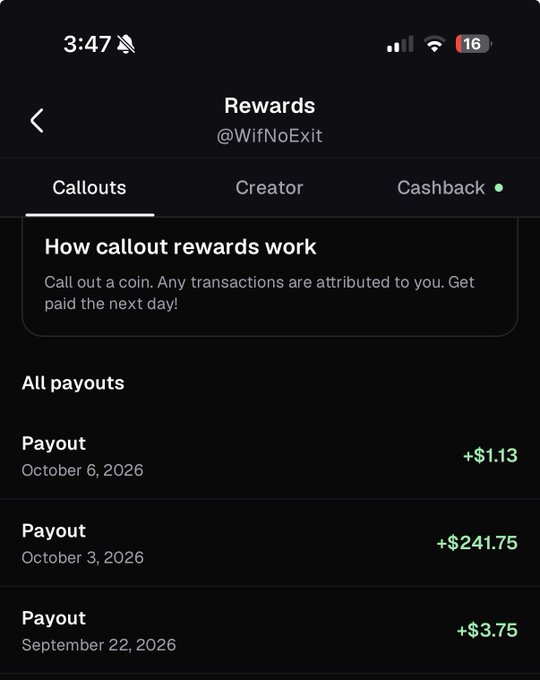 A mobile app screenshot showing a "Rewards" page for user @WifNoExit with a "Callouts" tab selected, displaying payouts including +$1.13 on October 6, 2026, +$241.75 on October 3, 2026, and +$3.75 on September 22, 2026.