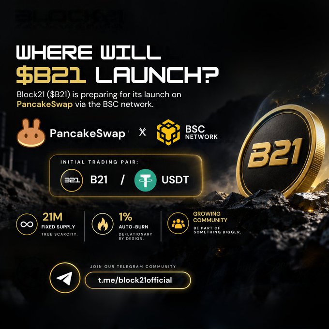 A promotional graphic for the '$B21' cryptocurrency token, announcing its launch on PancakeSwap via the BSC network with an initial trading pair of B21/USDT.