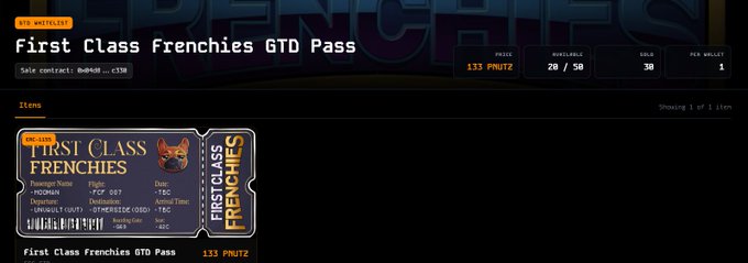 A screenshot from a marketplace selling a 'First Class Frenchies GTD Pass' for 133 PNUTZ, showing availability of 20/50, 38 sold, and 1 per wallet, with a digital ticket featuring a French bulldog illustration.