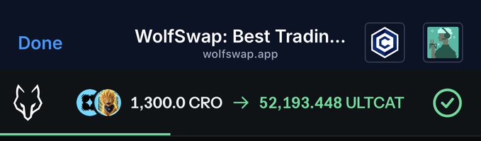 A crypto swap notification showing a 'Done' transaction on WolfSwap (wolfswap.app), converting 1,300.0 CRO into 52,193.448 ULTCAT.