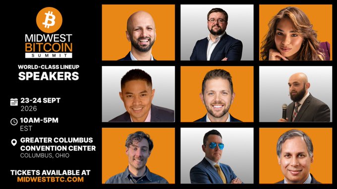 A promotional graphic for the Midwest Bitcoin Summit announces the world-class lineup of speakers, featuring headshots of nine presenters including Abhi Dobhal, Dan Koehler, and Avik Roy, scheduled for September 23-24, 2026, from 10AM-5PM EST at the Greater Columbus Convention Center in Columbus, Ohio, with tickets available at midwestbtc.com.