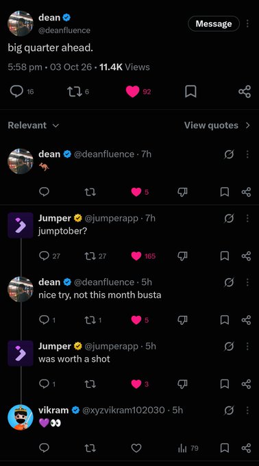 A screenshot of an X (Twitter) thread by @deanfluence posting 'big quarter ahead' with a reply from @jumperapp asking 'jumptober?' which gets rejected, followed by 'was worth a shot.'
