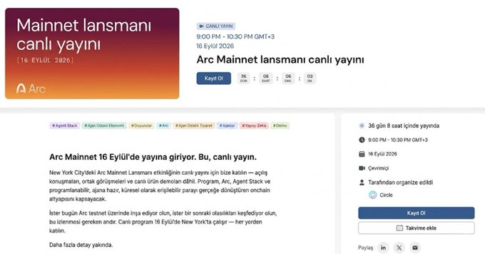 Turkish event registration page for the "Arc Mainnet lansmanı canlı yayını" (Arc Mainnet Launch Live Stream) on September 16, 2026, at 9:00-10:30 PM GMT+3, showing a 36-day countdown and a "Kayıt Ol" (Register) button.