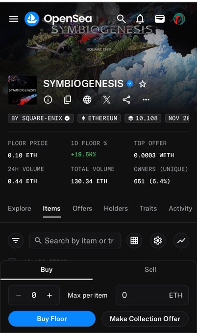 OpenSea listing page for the SYMBIOGENESIS NFT collection by Square Enix, showing a floor price of 0.10 ETH (up 19.5% in 24 hours) with a total volume of 130.34 ETH across 651 unique owners, visually supporting the post's claim about sweeping up these NFTs at rock-bottom prices.