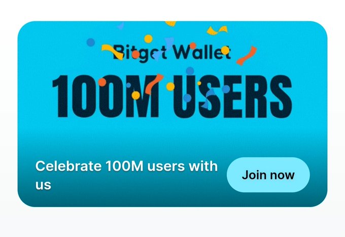 A blue promotional banner from Bitget Wallet celebrating reaching 100M users with a 'Join now' button.