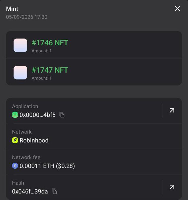 A digital wallet transaction confirmation screen for minting #1746 NFT and #1747 NFT on the Robinhood network with a fee of 0.00011 ETH ($0.28), dated 05/09/2026 17:30.