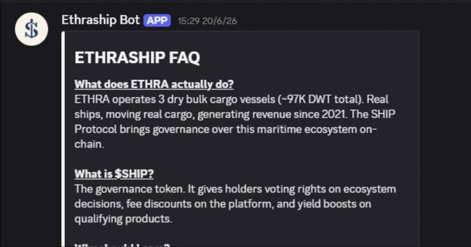 A screenshot of the Ethraship Bot's "ETHRASHIP FAQ" on Discord, highlighting that ETHRA operates 3 dry bulk cargo vessels (~97K DWT total) moving real cargo since 2021, with $SHIP serving as the governance token offering voting rights and fee discounts.