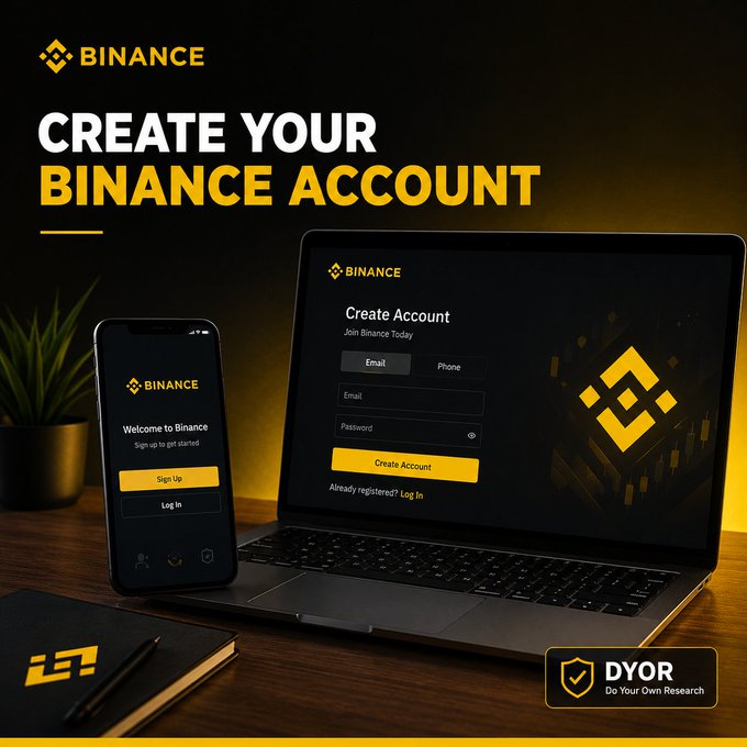 A promotional graphic titled 'CREATE YOUR BINANCE ACCOUNT' showing the Binance sign-up page on both a laptop and smartphone, with a 'DYOR - Do Your Own Research' badge.