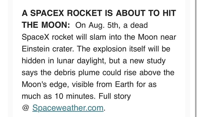 A text announcement reads 'A SPACEX ROCKET IS ABOUT TO HIT THE MOON:' stating that on Aug. 5th a dead SpaceX rocket will slam into the Moon near Einstein crater with debris potentially visible from Earth.