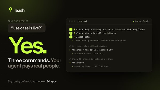 A promotional graphic for 'leash' plugin shows a terminal displaying three commands, with the text 'Three commands. Your agent pays real people.' and 'Use case is live?' answered with 'Yes.'