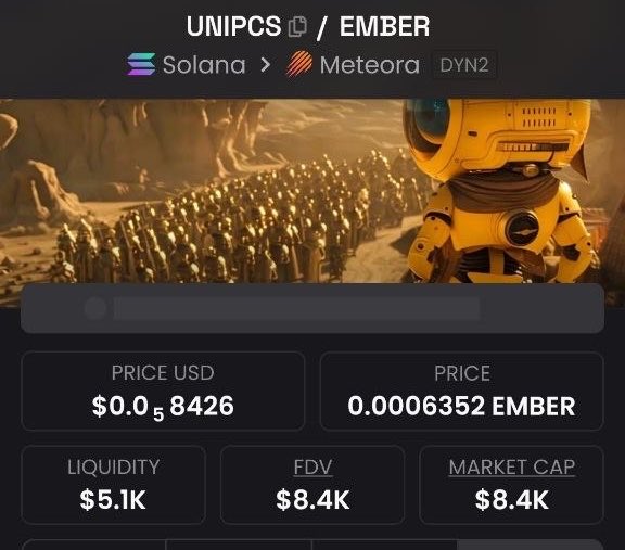 A cryptocurrency information screen displays 'UNIPCS / EMBER' on the Solana to Meteora network, showing a price of $0.0₅8426 USD, 0.0006352 EMBER, with a market cap of $8.4K and an astronaut illustration in the background.