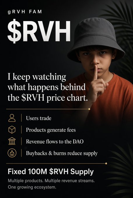 A promotional graphic for '$RVH' by 'gRVH FAM' featuring a child in a bucket hat and text detailing tokenomics: 'Users trade,' 'Products generate fees,' 'Revenue flows to the DAO,' 'Buybacks & burns reduce supply,' and 'Fixed 100M $RVH Supply'.