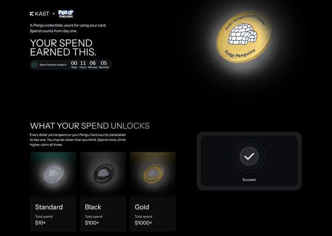 A Kast x Pudgy Penguins rewards page titled 'YOUR SPEND EARNED THIS' showing a countdown timer and three tiers (Standard $10+, Black $100+, Gold $1000+) that unlock based on card spending, with the Gold tier marked 'Success!'