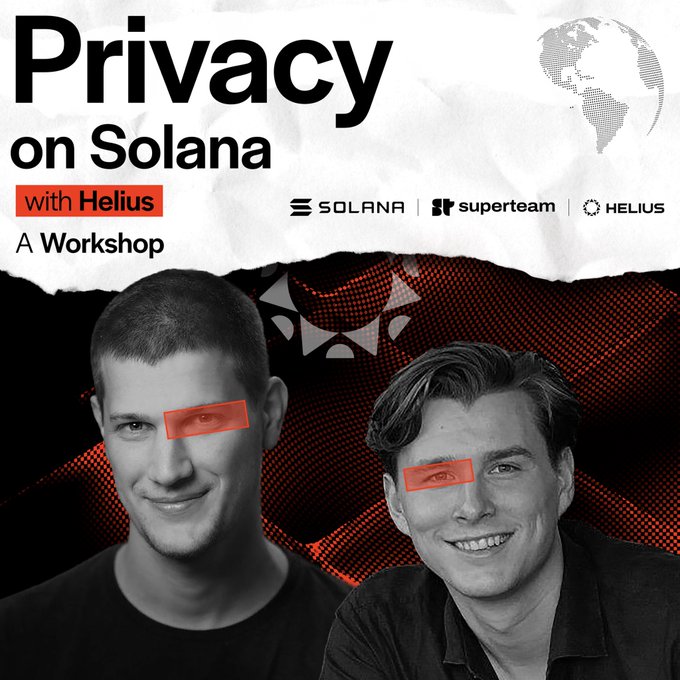 Promotional graphic for a "Privacy on Solana with Helius" workshop, featuring two faces (one appears to be Vitalik Buterin and the other Sam Bankman-Fried) with their eyes redacted by red bars, alongside Solana, Superteam, and Helius logos.