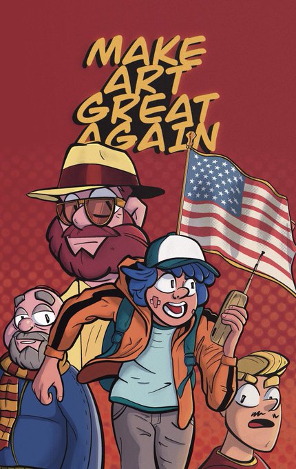 A cartoon-style illustration with the text 'MAKE ART GREAT AGAIN' featuring characters including a bearded man in a fedora, an American flag, and a youth holding a walkie-talkie.