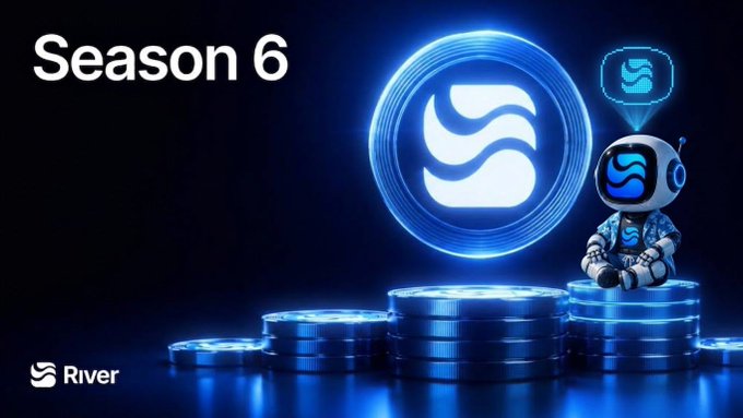 A promotional graphic titled 'Season 6' for 'River' displays a glowing blue logo and a small robot character sitting on a stack of blue coins.