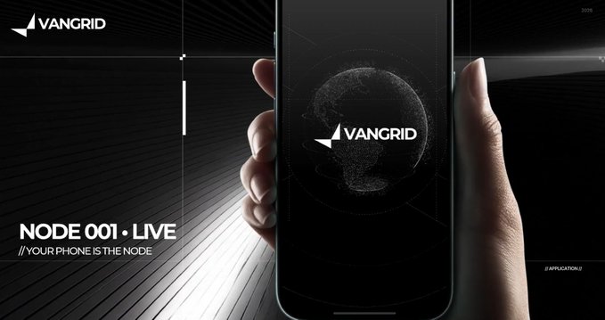 A hand holds a smartphone displaying the 'VANGRID' app with a globe logo, set against a dark background with text reading 'NODE 001 · LIVE' and '//YOUR PHONE IS THE NODE.'