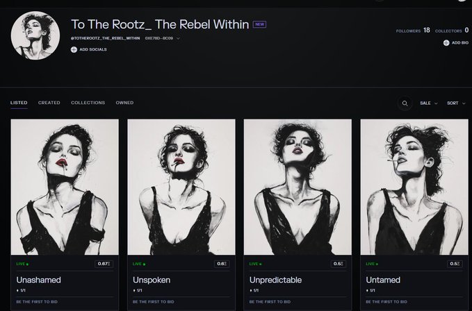 An NFT marketplace profile for 'To The Rootz _ The Rebel Within' (@TOTHEROOTZ_THE_REBEL_WITHIN) displaying four digital art pieces titled 'Unashamed', 'Unspoken', 'Unpredictable', and 'Untamed', each priced at 0.8 ETH.