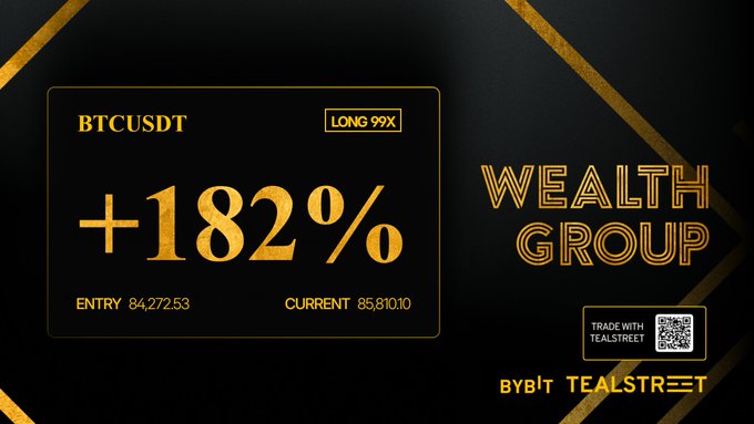A promotional graphic for 'WEALTH GROUP' showing a BTCUSDT trade with a '+182%' gain, an entry of 84,272.53, and a current price of 85,810.10, featuring a QR code to 'TRADE WITH TEALSTREET'.