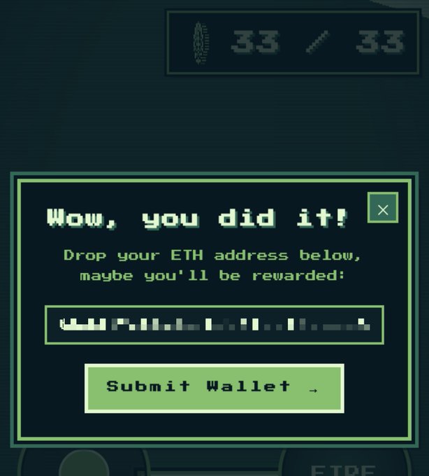 A pixelated, retro-style green interface displays the text 'Wow, you did it! Drop your ETH address below, maybe you'll be rewarded:' with a blurred wallet field and a 'Submit Wallet' button.