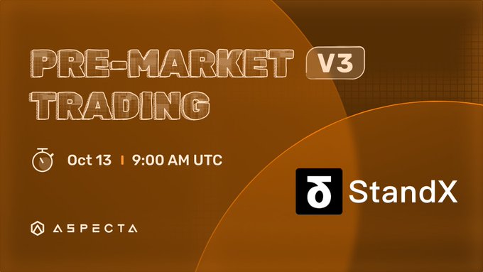 A promotional banner with text 'PRE-MARKET TRADING V3 - Oct 13 | 9:00 AM UTC', featuring logos for StandX and ASPECTA on a brown background.