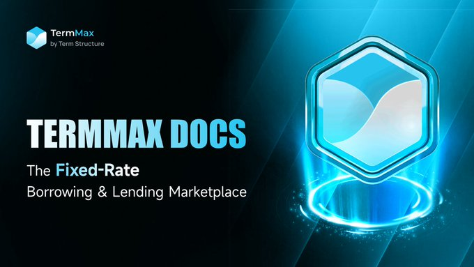 The image features a poster or banner that says "TermMax Docs" with a blue hexagon logo at the center of the image. The text below the logo reads "The Fixed-Rate Track is getting pretty lively. TermMax just launched and is going head-to-head with Morpho Midnight. TermMax's logic is straightforward: Unified orders + on-protocol liquidity—fast execution, no need for off-chain routing Positions directly".