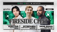 A MetaPlex Fireside Chat graphic featuring three participants: Kritta (Community Lead), Stephen (CEO), and Moe Iman (Founder & CEO).