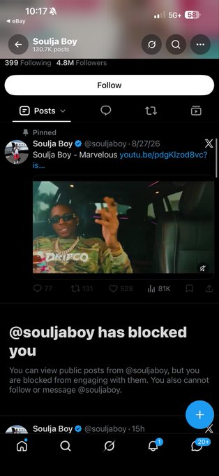A screenshot of the Soulja Boy Twitter/X profile showing a 'Soulja Boy has blocked you' message, with his pinned post from 8/27/26 visible at the top.