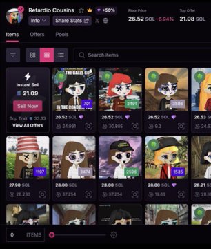 A screenshot of a marketplace interface showing NFTs (Digital Non-Fungible Tokens) priced in SOL (Solana cryptocurrency), belonging to user 'Retardio Cousins' with a top trait value of 21.09 SOL.