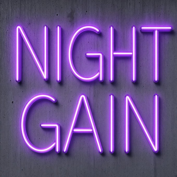 A glowing purple neon sign on a concrete wall reads 'NIGHT GAIN'.