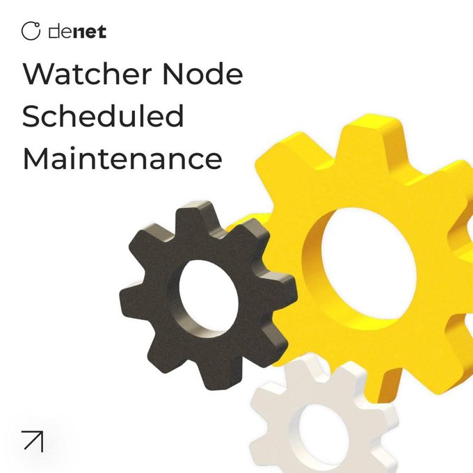 A notification graphic from DeNet announcing scheduled Watcher Node maintenance, featuring the company logo, text reading "Watcher Node Scheduled Maintenance," and three interlocking gears in black, yellow, and white that visually reinforce the technical upkeep message about the temporary 2-hour service disruption on September 11.