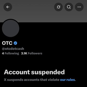 The image shows the X (formerly Twitter) profile page for @otcdotcash, which has been suspended, displaying the message "X suspends accounts that violate our rules" alongside metrics of 4 Following and 3.1K Followers. This visually confirms the post's claim that the OTC account was suspended after launching the $SI token on PumpFun, illustrating the alleged retaliation against competing memecoin launch platforms.