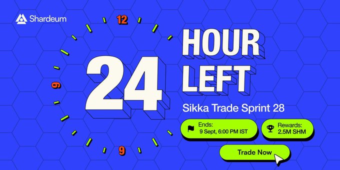A promotional banner for Shardeum's "Sikka Trade Sprint 28" features a clock graphic with "24 HOUR LEFT" prominently displayed, alongside details that the event ends on 9 Sept at 6:00 PM IST with a 2.5M SHM reward pool and a green "Trade Now" call-to-action button.