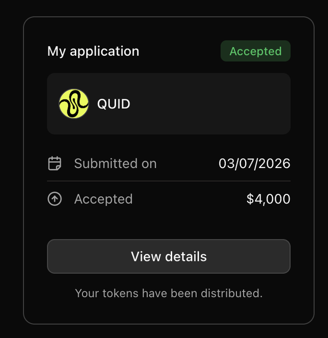 This image shows an accepted $QUID application submitted on 03/07/2026, with $4,000 accepted, illustrating a successful ICO as described in the accompanying post.