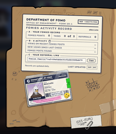 A folder-styled interface for the 'Department of FOMO' showing a 'Fomies Activity Record' with 0 of 2 tasks completed, a referral link for 'fomies.family', and a visitor ID card for 'daxid0x' displayed below.