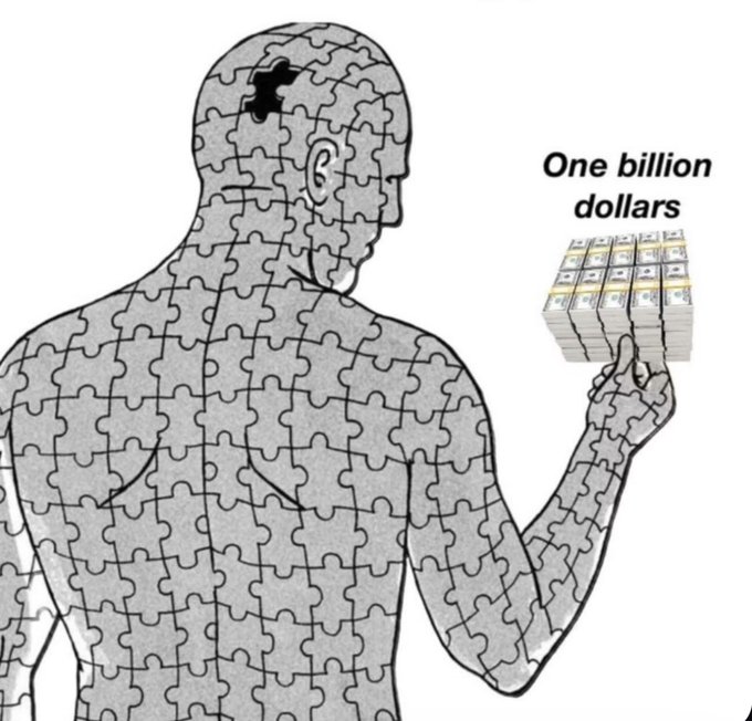An illustration of a human figure composed of puzzle pieces, with one missing piece in the head, holding a stack of cash labeled 'One billion dollars.'